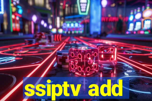 ssiptv add